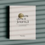 HI-RES-MONDAY-Slow-Down-Journal-02